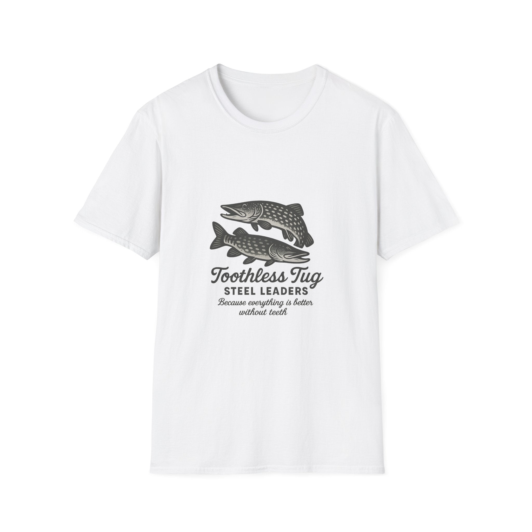 Toothless Tug Steel Leaders Fishing T-Shirt —  Tee
