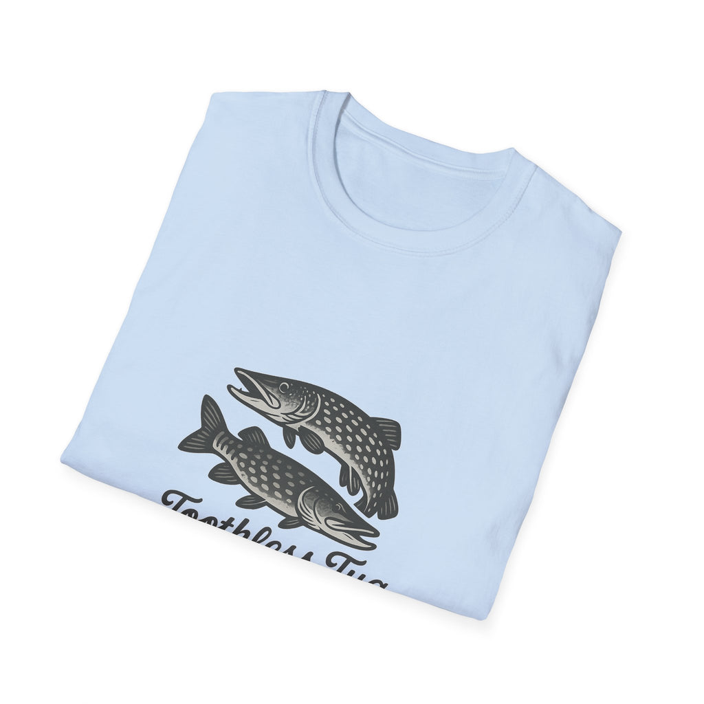 Toothless Tug Steel Leaders Fishing T-Shirt —  Tee