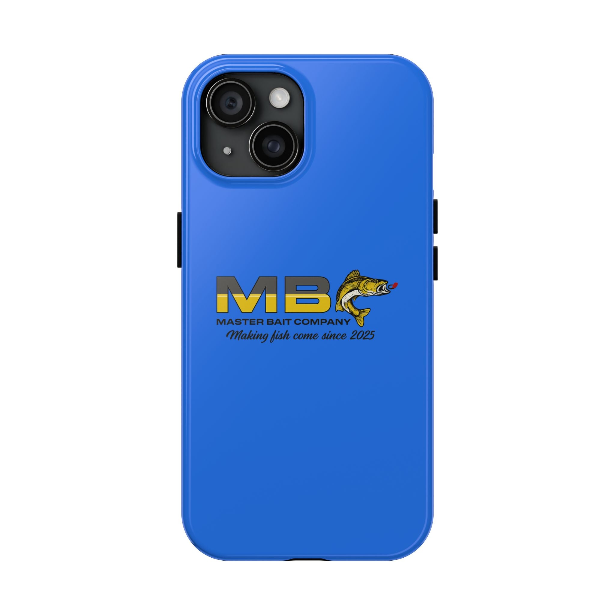 Tough Phone Case - Master Bait Co. Fishing Logo, 'Making Fish Come Since 2025'